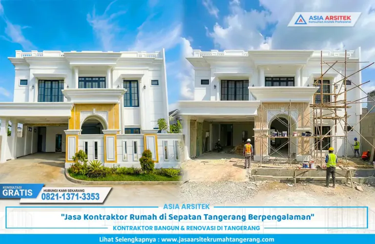 Jasa Kontraktor Rumah di Sepatan Tangerang Berpengalaman