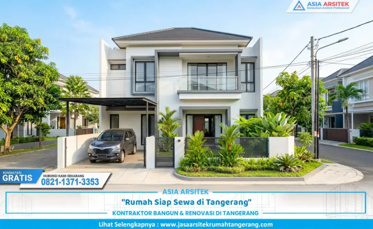 rumah siap sewa di Tangerang desain modern nyaman untuk keluarga muda