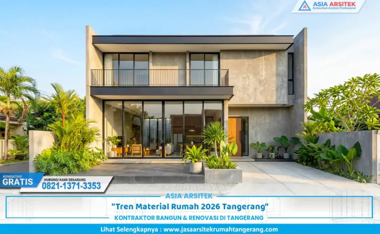 Tren Material Rumah 2026 Tangerang